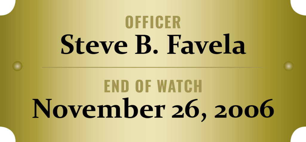 Fallen Officer Steve B. Favela