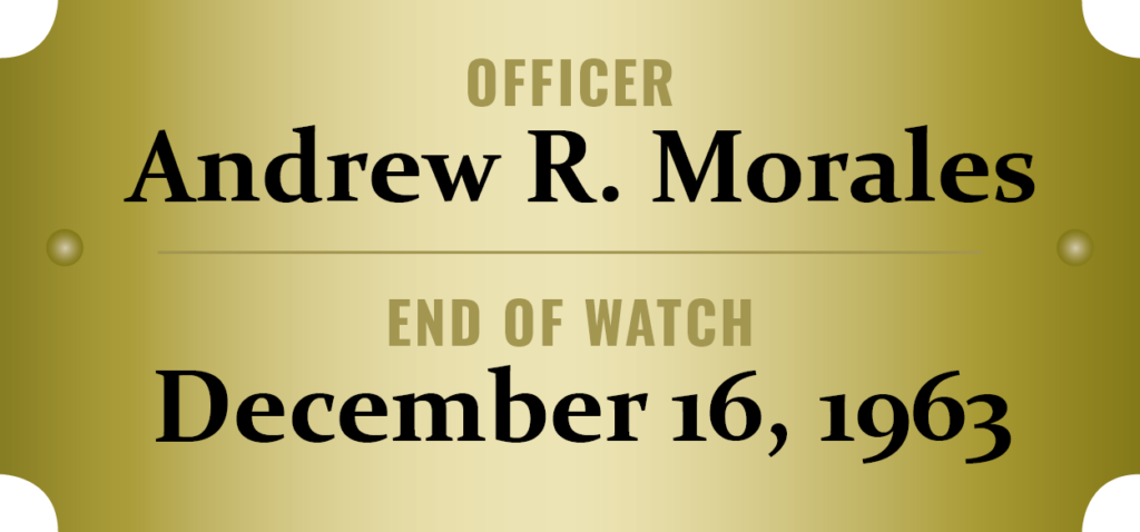 Fallen Officer Andrew R. Morales