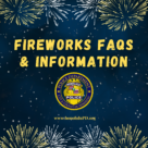 Graphic that reads Fireworks FAQ and Information