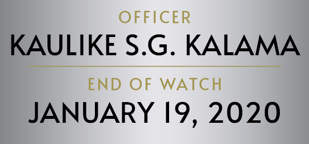 Graphic nameplate for Officer Kaulike S.G. Kalama